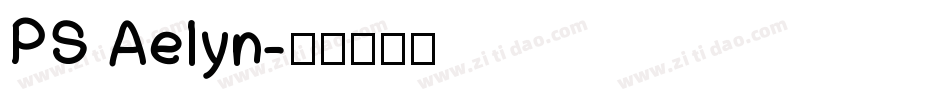 PS Aelyn字体转换